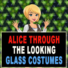 Alice Through the Looking Glass Costumes